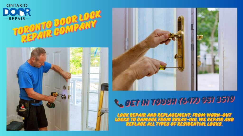 Toronto Door Lock Repair Company